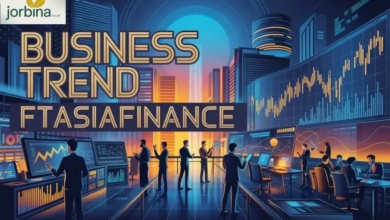 Complete Guide Business Trend FTasiaFinance